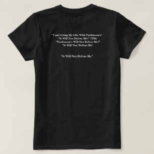 Ziekte van Parkinson zal me niet verslaan  T-shirt