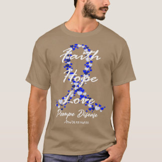 Ziekte van Pompe Bewustzijn Geloof Hoop Liefde Hoo T-shirt