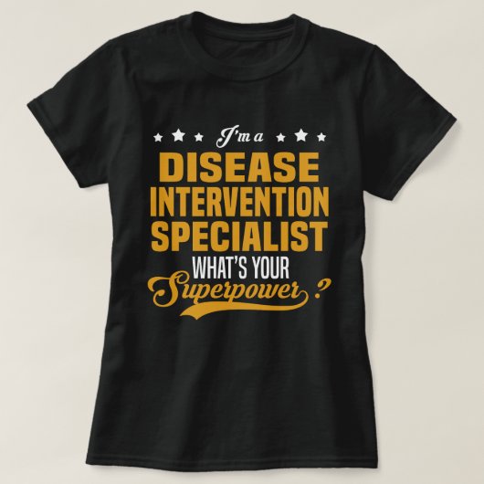 Ziekteinterventiespecialist T-shirt (Design voorkant)