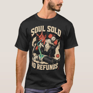 Ziel Verkocht Geen Terugbetalingen Duivel Donkere  T-shirt