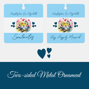 Zielsverwanten cute vogels gelukkig getrouwd blauw metalen ornament
