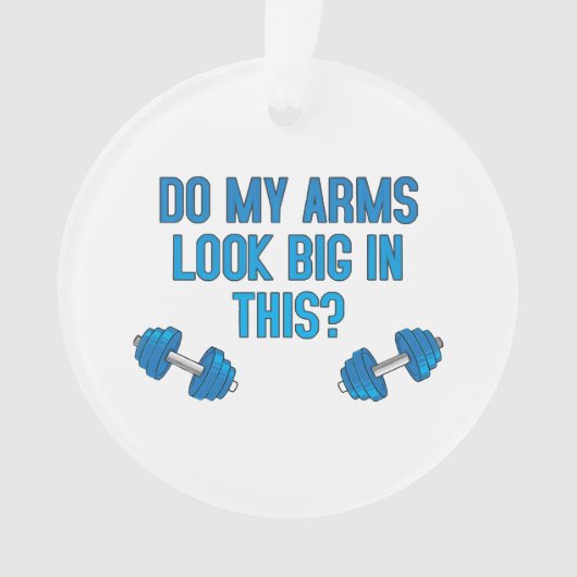 Zien mijn armen er groot uit in dit ornament (voorkant)
