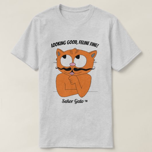 "ZIET ER GOED UIT, FELINE FINE!" Funny Cat Pun T-shirt (Design voorkant)