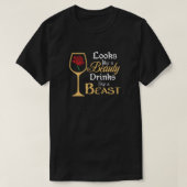 Ziet eruit als een mooie Drink als een beest T-shirt (Design voorkant)