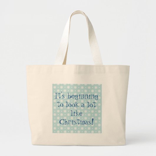 Ziet eruit als Kerstmis Grote Tote Bag (Voorkant)