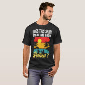 Ziet ik er met dit shirt uit als gepensioneerd Fun (Voorkant volledig)