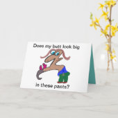 Ziet mijn kont er groot uit in deze broek? kaart (Gele Bloem)