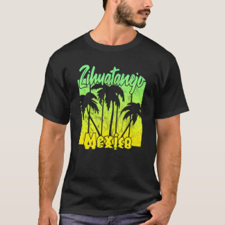Zihuatanejo Mexico T-shirt