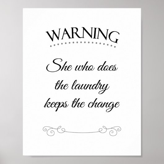 Zij Die De Wasmachine Doet Houdt Het Wisselgeld Gr Poster (Voorkant)