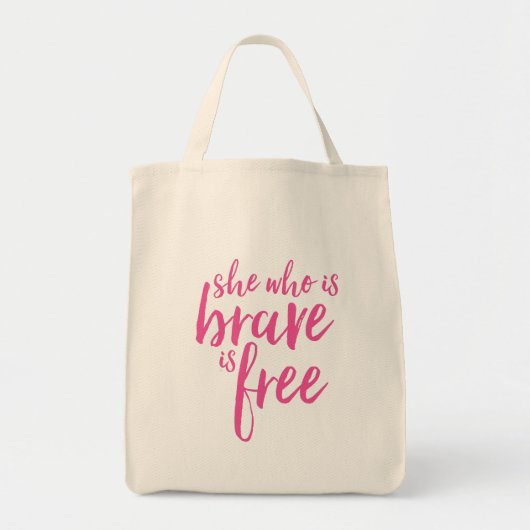 Zij die een moedig Inspirerend citaat is Tote Bag (Voorkant)