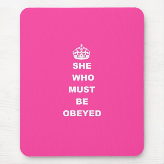Zij die gehoorzaamd moet worden muismat (Voorkant)