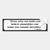 Zij die je kunnen laten geloven - bumpersticker (Voorkant)