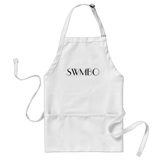 Zij die moet worden geobbyd (SWMBO) Apron Standaard Schort (Voorkant)