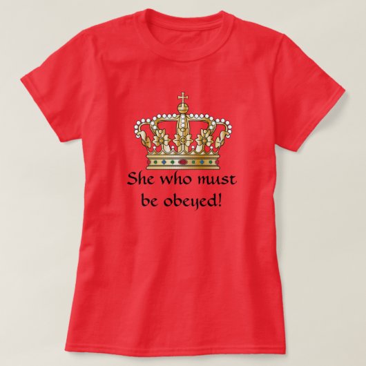Zij die moet worden geobsedeerd t-shirt (Design voorkant)