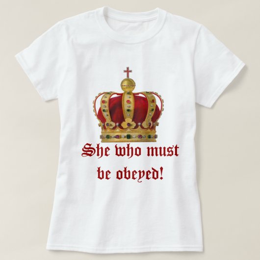 Zij die moet worden geobsedeerd t-shirt (Design voorkant)