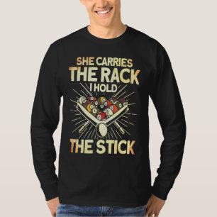 Zij draagt het rek ik houd de stok Biljart Pl T-shirt