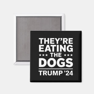 Zij eten de honden Funny Debate Trump citaat Magneet