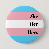Zij haar haar transgender-trots ronde button 7,6 cm (Voorkant)