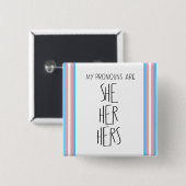 Zij/haar/haar woordvoerders transgender Button (Voorkant /achterkant)