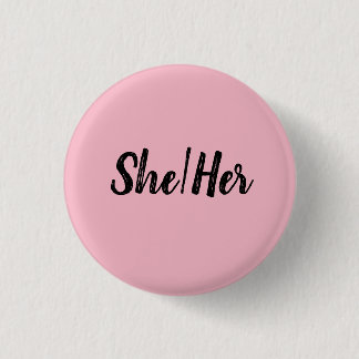 Zij/haar Ronde Button 3,2 Cm
