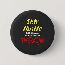 Zij Hustle vs. Twerking Neon Gele Tekst