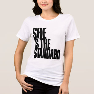 Zij Is de Standaard, Motiverende Citat Kunst Tri-Blend Shirt
