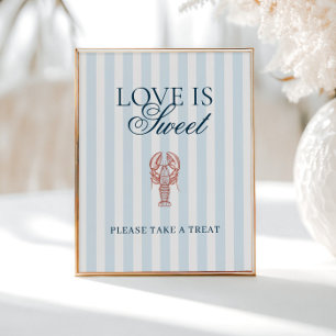 Zij is een vangst Lobster gestreepte Liefde is zoe Poster