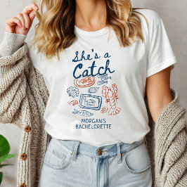 Zij is een vangst Zeevruchten Kust Bachelorette T-shirt
