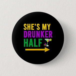 Zij is mijn dronken helft bijpassende koppel vrien ronde button 5,7 cm