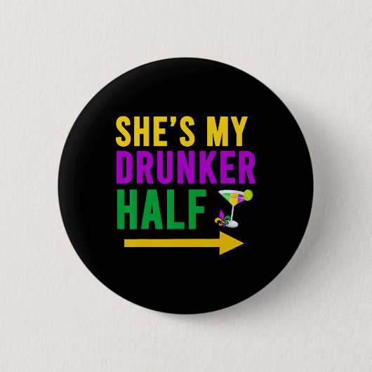 Zij is mijn dronken helft bijpassende koppel vrien ronde button 5,7 cm (Voorkant)