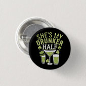 Zij is mijn dronken helft St. Patrick's Day Matchi Ronde Button 3,2 Cm (Voorkant /achterkant)