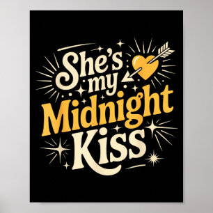 Zij is mijn middernacht kus zeggend romantisch ste poster