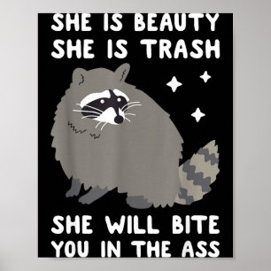Zij Is Mooi Zij Is Afval Zij Zal Je In De Ra Bijte Poster