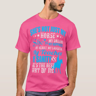 Zij Is Niet Zomaal Mijn Paard Zij Droomt Paardrijd T-shirt