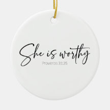 Zij is waardig | Spreuken 31 Ornament
