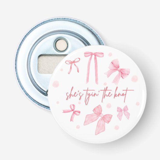 Zij Knoopte de Knoop Bachelorette Design | Schatti Button Flesopener (Voorkant)