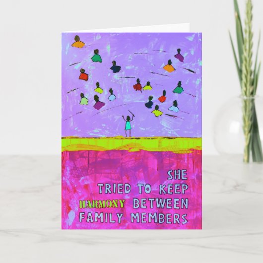 Zij probeerde om HARMONIE tussen familieleden te Kaart (Voorkant)