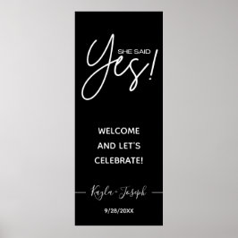 Zij zei Ja banner zwart Verloving welkom Poster