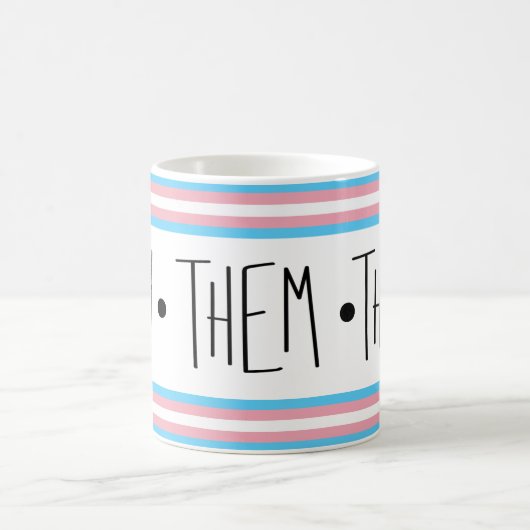 Zij / zij / hun voornaamwoorden Transgender Coffee Koffiemok (Center)