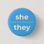 Zij/zij Pronoun Pin, 1¼ Inch Button (Voorkant)