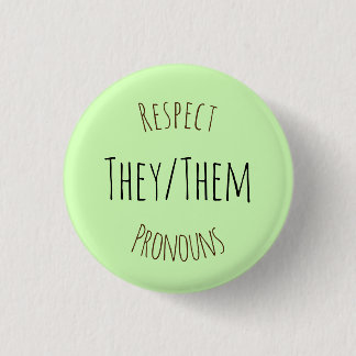 Zij/zij respecteren de woordspelden ronde button 3,2 cm