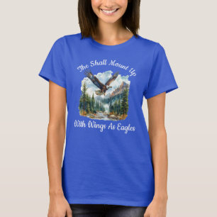 Zij zullen opklimmen met vleugels als adelaars t-shirt