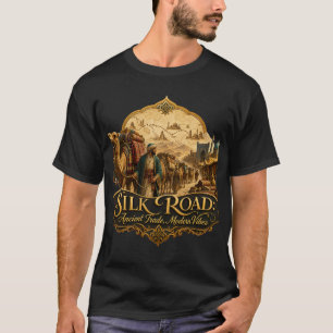 Zijderoute Oude Handel Moderne Vibe Grappige Gesch T-shirt
