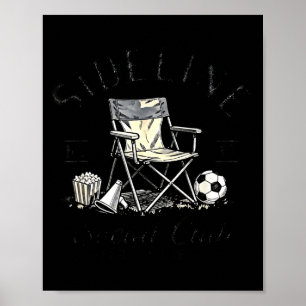 Zijlijn Sociale Club Cheer Snack Herhaal Voetbal M Poster