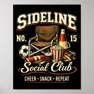 Zijlijn Sociale Club Cheer Snack Herhaal Voetbal M Poster