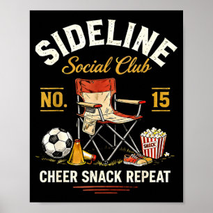 Zijlijn Sociale Club Cheer Snack Herhaal Voetbal M Poster