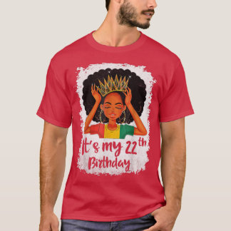 Zijn 22e verjaardag 22 jaar oude zwarte Melanin Wo T-shirt