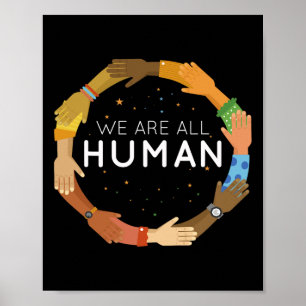 zijn alle menselijke raciale rechtvaardigheid mens poster