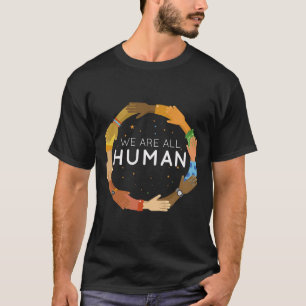 zijn alle menselijke raciale rechtvaardigheid mens t-shirt