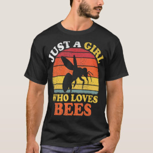  zijn, alleen een meisje dat van bijen houdt t-shirt